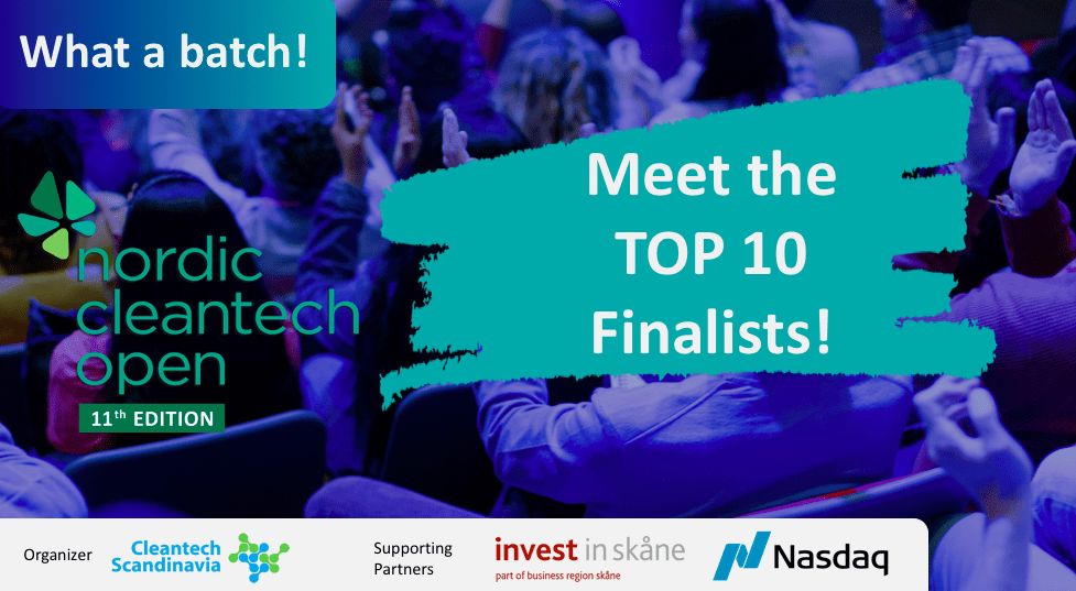 These are the Top 10 finalists of the 11th Nordic Cleantech Open